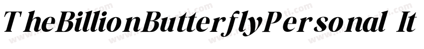 TheBillionButterflyPersonal Italic字体转换